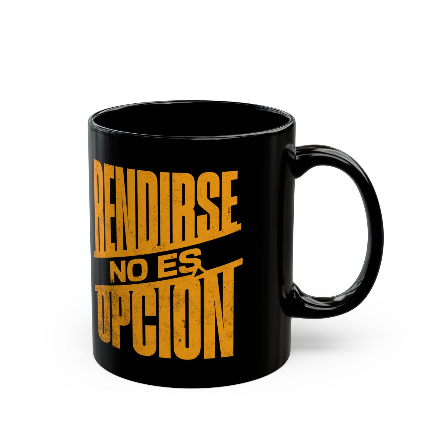 Black Mug — "Rendirse No Es Opción" Motivational Coffee Cup (11oz/15oz)